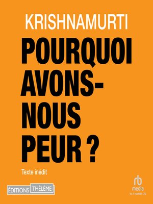 cover image of Pourquoi avons-nous peur ?